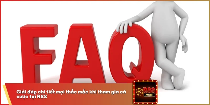 Trang chủ 25 Giải đáp chi tiết mọi thắc mắc khi tham gia cá cược tại R88
